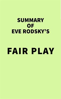 Cover image for Summary of Eve Rodsky's Fair Play