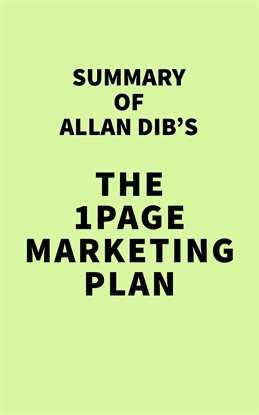 Cover image for Summary of Allan Dib's The 1Page Marketing Plan