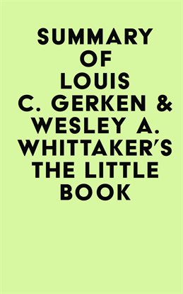 Imagen de portada para Summary of Louis C. Gerken & Wesley A. Whittaker's The Little Book of Venture Capital Investing