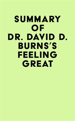 Imagen de portada para Summary of Dr. David D. Burns's Feeling Great