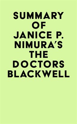 Imagen de portada para Summary of Janice P. Nimura's The Doctors Blackwell