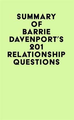 Cover image for Summary of Barrie Davenport's 201 Relationship Questions