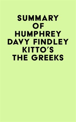 Cover image for Summary of Humphrey Davy Findley Kitto's The Greeks