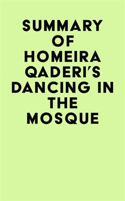 Cover image for Summary of Homeira Qaderi's Dancing in the Mosque