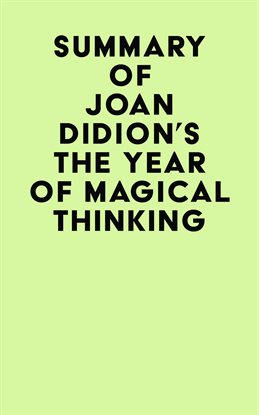 Cover image for Summary of Joan Didion’s The Year of Magical Thinking