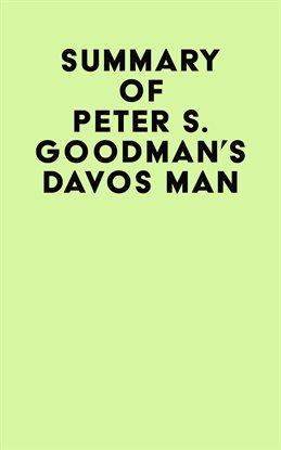 Cover image for Summary of Peter S. Goodman's Davos Man