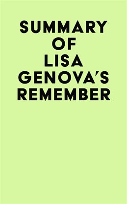 Cover image for Summary of Lisa Genova's Remember