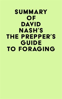 Cover image for Summary of David Nash's The Prepper's Guide to Foraging