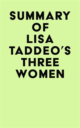 Cover image for Summary of Lisa Taddeo's Three Women