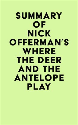 Cover image for Summary of Nick Offerman's Where the Deer and the Antelope Play