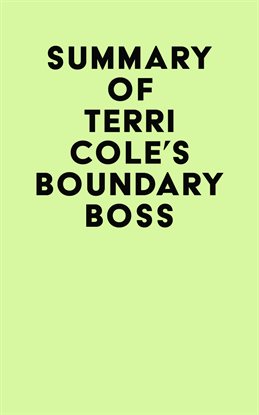 Cover image for Summary of Terri Cole's Boundary Boss