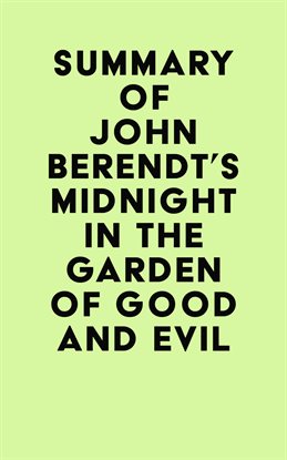 Cover image for Summary of John Berendt's Midnight in the Garden of Good and Evil