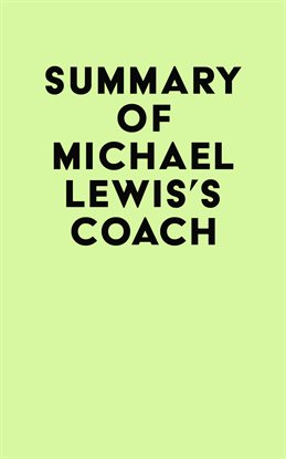 Cover image for Summary of Michael Lewis's Coach