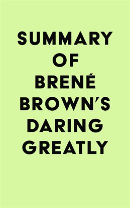 Cover image for Summary of Brené Brown's Daring Greatly