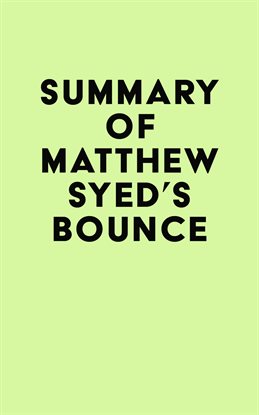 Cover image for Summary of Matthew Syed's Bounce