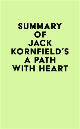 Cover image for Summary of Jack Kornfield's A Path with Heart
