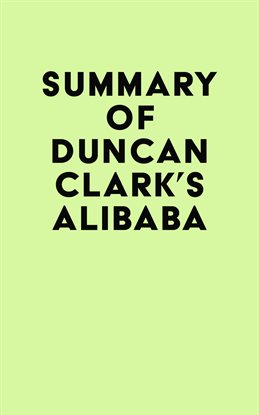 Cover image for Summary of Duncan Clark's Alibaba