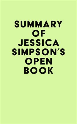 Imagen de portada para Summary of Jessica Simpson's Open Book