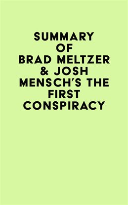 Imagen de portada para Summary of Brad Meltzer & Josh Mensch's The First Conspiracy