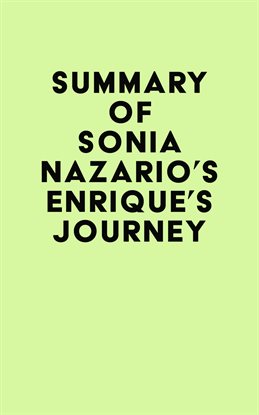 Cover image for Summary of Sonia Nazario's Enrique's Journey