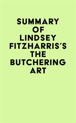 Cover image for Summary of Lindsey Fitzharris's The Butchering Art