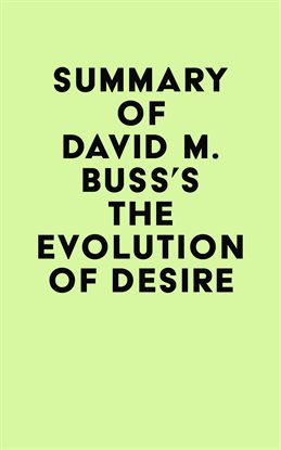 Cover image for Summary of David M. Buss's The Evolution of Desire