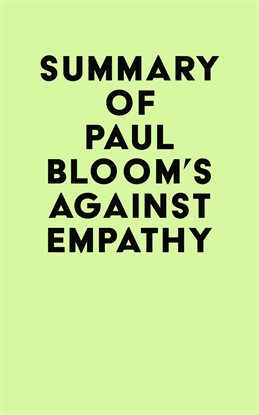 Cover image for Summary of Paul Bloom's Against Empathy