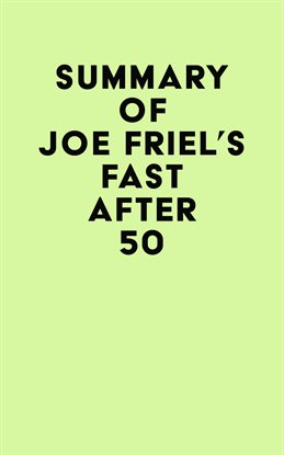 Cover image for Summary of Joe Friel's Fast After 50