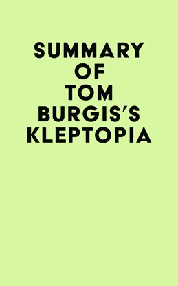 Cover image for Summary of Tom Burgis's Kleptopia