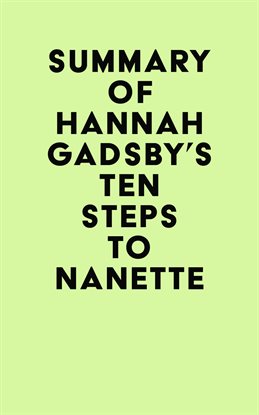 Cover image for Summary of Hannah Gadsby's Ten Steps to Nanette