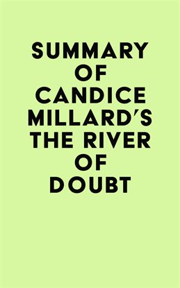 Cover image for Summary of Candice Millard's The River of Doubt