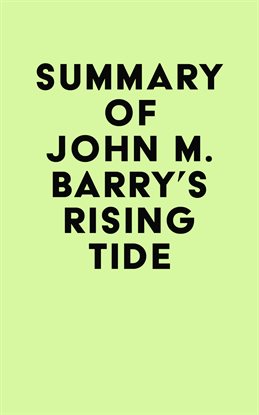 Imagen de portada para Summary of John M. Barry's Rising Tide