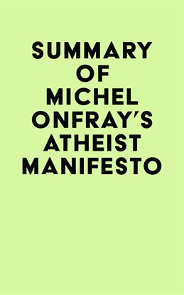 Imagen de portada para Summary of Michel Onfray's Atheist Manifesto