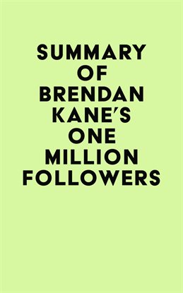 Imagen de portada para Summary of Brendan Kane's One Million Followers