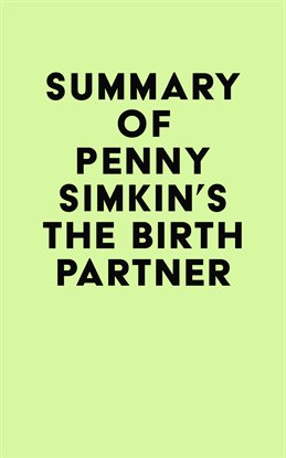 Cover image for Summary of Penny Simkin's The Birth Partner