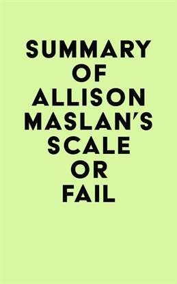 Imagen de portada para Summary of Allison Maslan's Scale or Fail