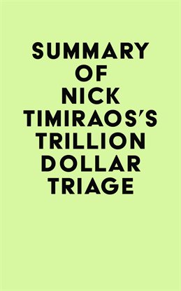Cover image for Summary of Nick Timiraos's Trillion Dollar Triage