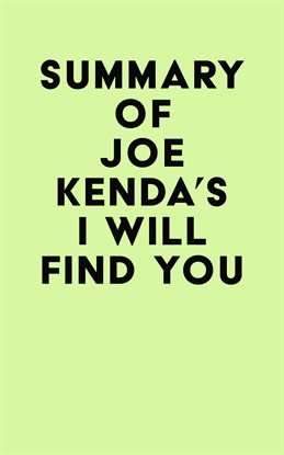 Cover image for Summary of Joe Kenda's I Will Find You