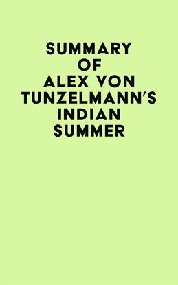 Cover image for Summary of Alex Von Tunzelmann's Indian Summer