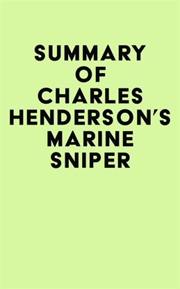 Cover image for Summary of Charles Henderson's Marine Sniper