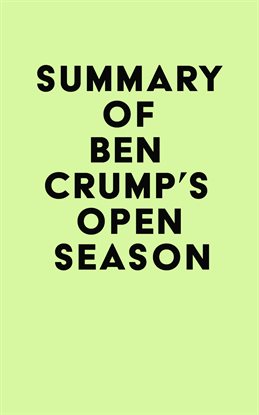 Cover image for Summary of Ben Crump's Open Season