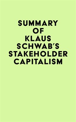Cover image for Summary of Klaus Schwab's Stakeholder Capitalism