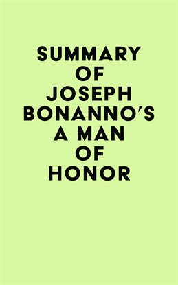 Cover image for Summary of Joseph Bonanno's A Man of Honor