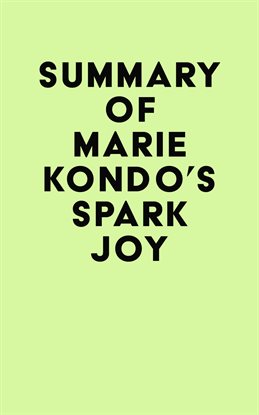 Cover image for Summary of Marie Kondo's Spark Joy