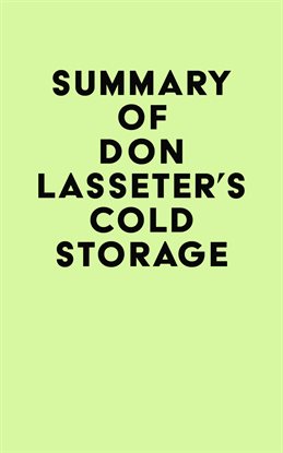 Cover image for Summary of Don Lasseter's Cold Storage