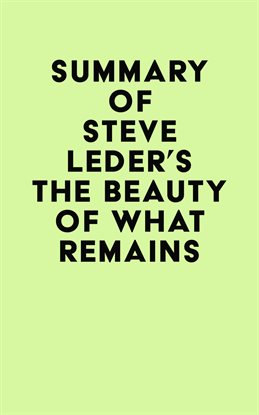 Imagen de portada para Summary of Steve Leder's The Beauty of What Remains