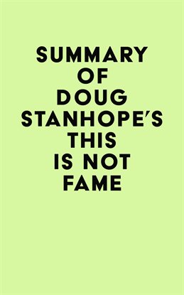 Cover image for Summary of Doug Stanhope's This Is Not Fame
