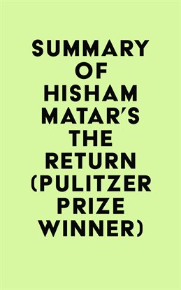 Cover image for Summary of Hisham Matar's The Return