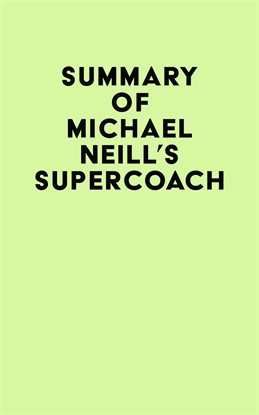 Cover image for Summary of Michael Neill's Supercoach