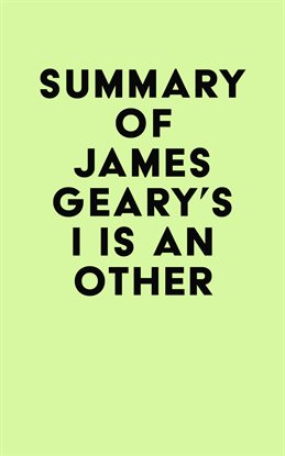 Cover image for Summary of James Geary's I Is an Other